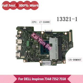 13321-1 Dell Inspiron 7347 7348 7352 7558 Klēpjdators Mātesplatē KN-08M90T 08M90T 8M90T Grāmatiņa ar I7-5500U CPU DDR4