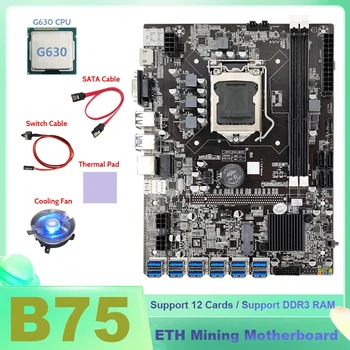 B75 ETH Ieguves Mātesplati 12XUSB+G630 CPU+Dzesēšanas Ventilators+SATA Kabelis+Switch Kabelis+Thermal Pad B75 BTC Ieguves Mātesplati