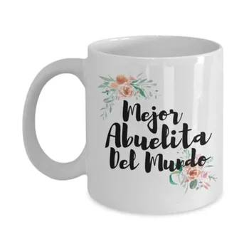 Mejor Abuelita Del Mundo - 11oz Kafijas Krūze Tējas Tase Dāvanu